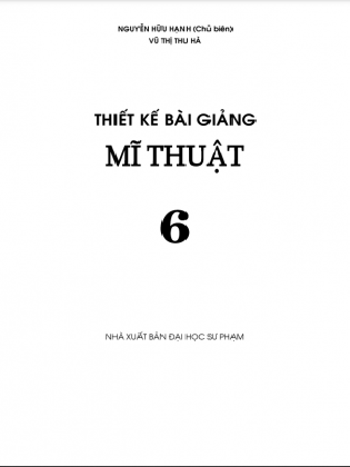 Thiết kế bài giảng mĩ thuật 6